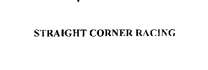 STRAIGHT CORNER RACING