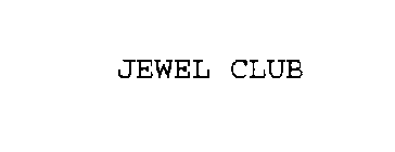 JEWEL CLUB