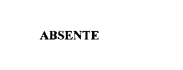 ABSENTE