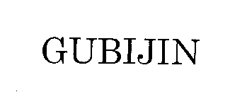 GUBIJIN