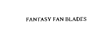 FANTASY FAN BLADES