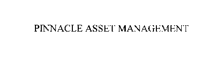 PINNACLE ASSET MANAGEMENT