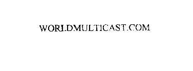 WORLDMULTICAST.COM