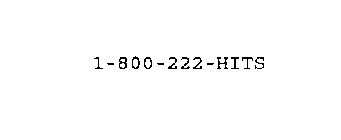 1-800-222-HITS