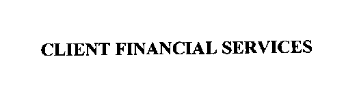 CLIENT FINANCIAL SERVICES