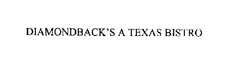 DIAMONDBACK'S A TEXAS BISTRO