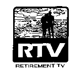 RTV RETIREMENT TV