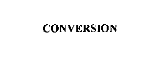 CONVERSION