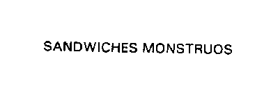 SANDWICHES MONSTRUOS