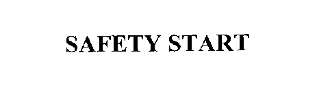 SAFETY START