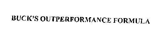 BUCK'S OUTPERFORMANCE FORMULA