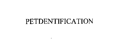 PETDENTIFICATION