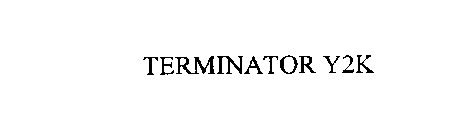 TERMINATOR Y2K