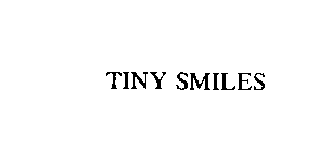 TINY SMILES