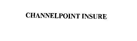 CHANNELPOINT INSURE