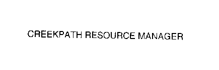 CREEKPATH RESOURCE MANAGER