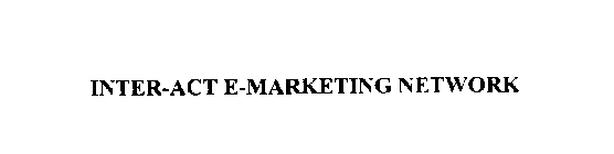 INTER-ACT E-MARKETING NETWORK