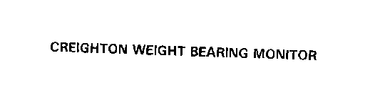 CREIGHTON WEIGHT BEARING MONITOR