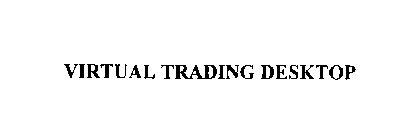 VIRTUAL TRADING DESKTOP