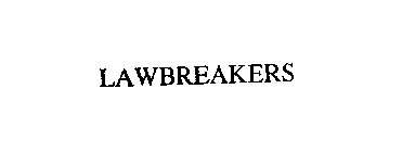 LAWBREAKERS