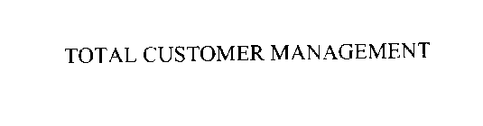 TOTAL CUSTOMER MANAGEMENT