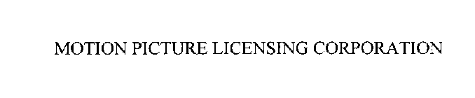 MOTION PICTURE LICENSING CORPORATION