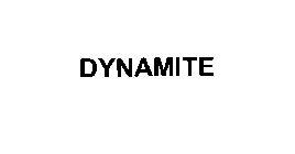 DYNAMITE