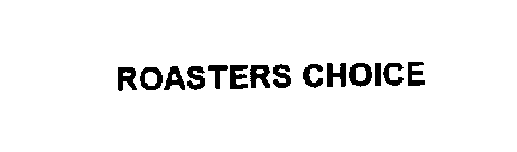 ROASTERS CHOICE