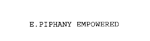 E.PIPHANY EMPOWERED