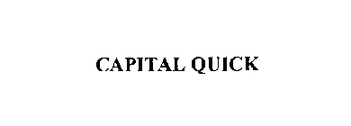 CAPITAL QUICK