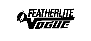 FEATHERLITE VOGUE