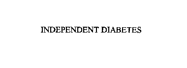 INDEPENDENT DIABETES