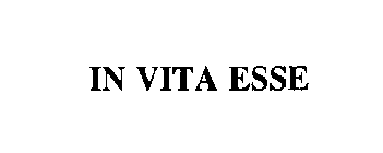 IN VITA ESSE