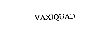 VAXIQUAD