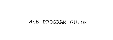 WEB PROGRAM GUIDE