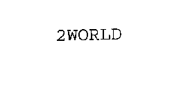 2WORLD