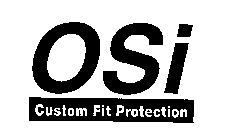 OSI CUSTOM FIT PROTECTION