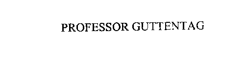 PROFESSOR GUTTENTAG