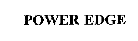 POWER EDGE