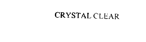 CRYSTAL CLEAR