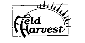 FIELD HARVEST