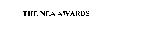 THE NEA AWARDS