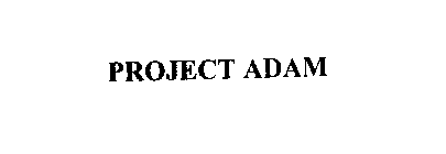 PROJECT ADAM