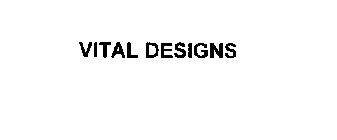 VITAL DESIGNS