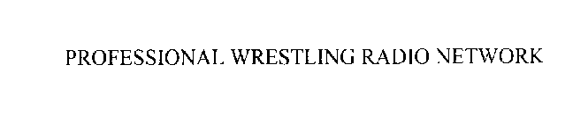 PROFESSIONAL WRESTLING RADIO NETWORK