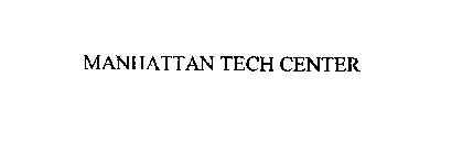 MANHATTAN TECH CENTER