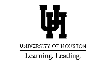 UNIVERSITY OF HOUSTON LEARNING. LEADING.