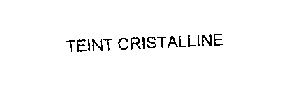 TEINT CRISTALLINE