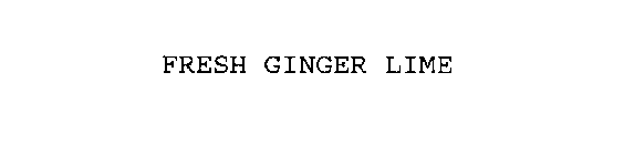 FRESH GINGER LIME