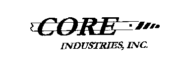 CORE INDUSTRIES, INC.